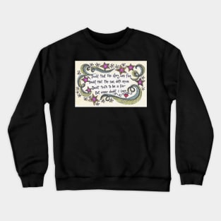 Doubt Not Crewneck Sweatshirt